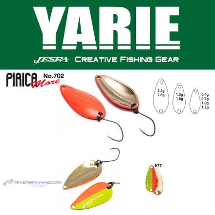 YARIE 702 PIRICA MORE 2.2gr E77 Half Mac