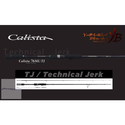 YAMAGA CALISTA 76ML/TJ 2.293m 20gr Fuji Titanium Torzite